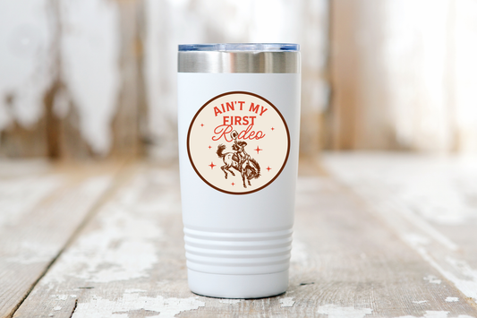Ain't My First Rodeo Sticker - cowgirl, urban, bronco, horse