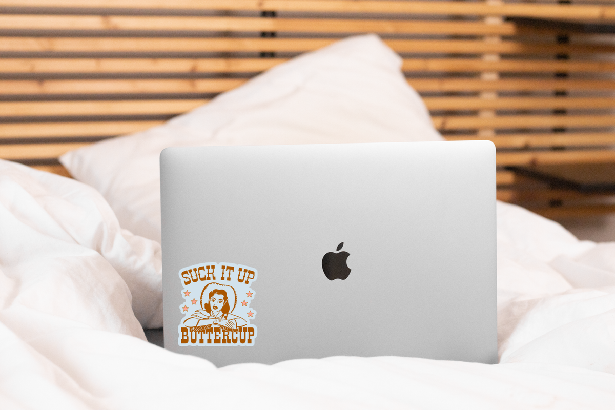 Suck It Up Buttercup Sticker - cowgirl, western, cowboy